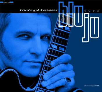 CD Frank Goldwasser: Bluju