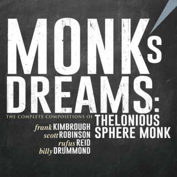 6CD/Dobozkészlet Frank Kimbrough: Monk's Dreams: The Complete Compositions Of Thelonious Sphere Monk