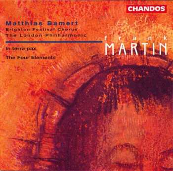 Album The London Philharmonic Orchestra: In Terra Pax / The Four Elements