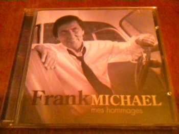 CD Frank Michael: Mes Hommages