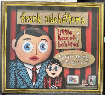 3CD Frank Sidebottom: Little Box Of Bobbins - Frank's Fantastic Anthology 1985-1993