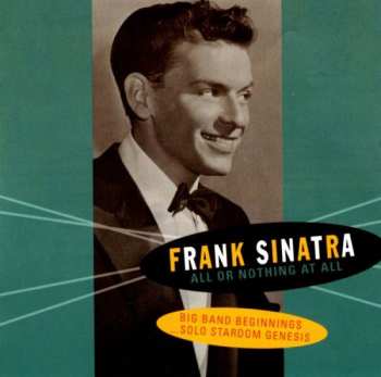 4CD/Dobozkészlet Frank Sinatra: All Or Nothing At All
