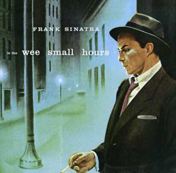 CD Frank Sinatra: In The Wee Small Hours