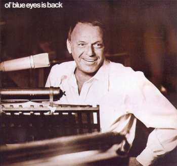 Album Frank Sinatra: Ol' Blue Eyes Is Back