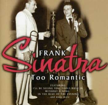 Album Frank Sinatra: Too Romantic