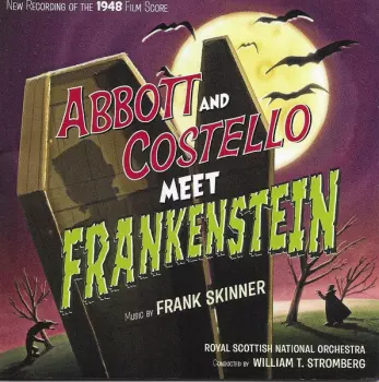 Henry Mancini: Abbott And Costello Meet Frankenstein / Abbott And Costello Meet The Keystone Cops