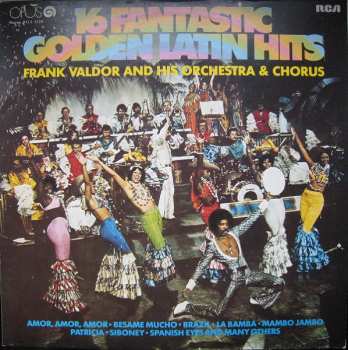 LP Frank Valdor: 16 Fantastic Golden Latin Hits