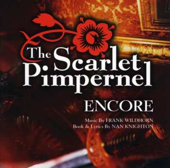 Album Frank Wildhorn: The Scarlet Pimpernel: Encore