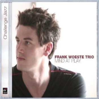 Album Frank Woeste Trio: Mind At Play