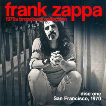 6CD/Dobozkészlet Frank Zappa: 1970s Broadcast Collection