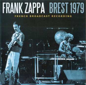2CD Frank Zappa: Brest 1979