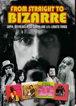From Straight To Bizarre