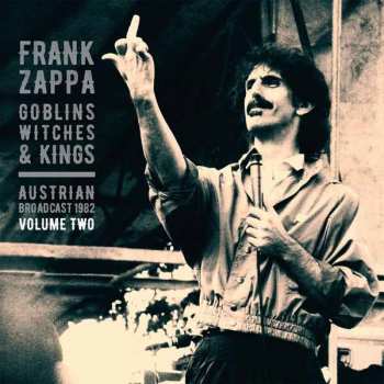 Album Frank Zappa: Goblins, Witches & Kings
