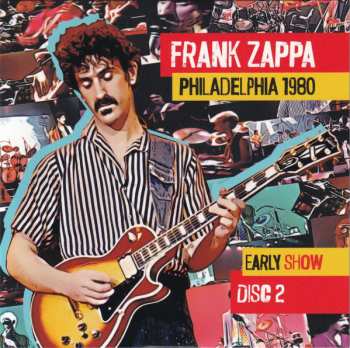 4CD/Dobozkészlet Frank Zappa: Philadelphia 1980