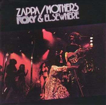 2LP Frank Zappa: Roxy & Elsewhere