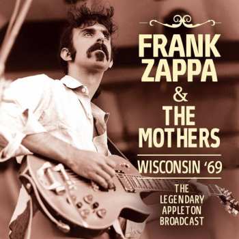 CD Frank Zappa & The Mothers: Wisconsin