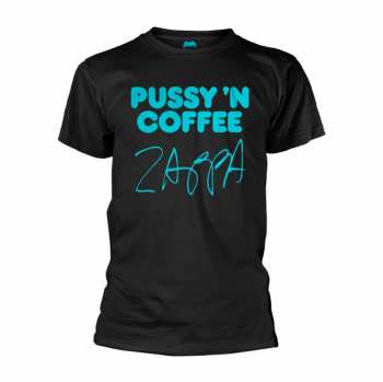 Merch Frank Zappa: Póló Pussy N Coffee (black)