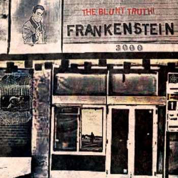 Album Frankenstein 3000: The Blunt Truth!