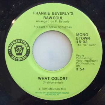 SP Frankie Beverly's Raw Soul: What Color?