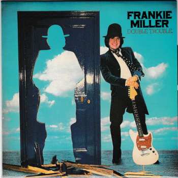 CD Frankie Miller: Double Trouble LTD