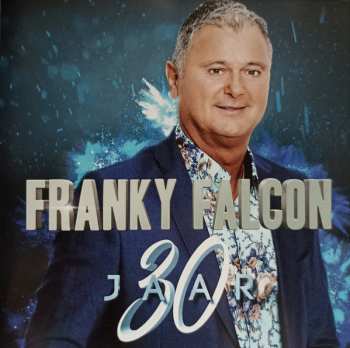 Album Franky Falcon: 30 Jaar