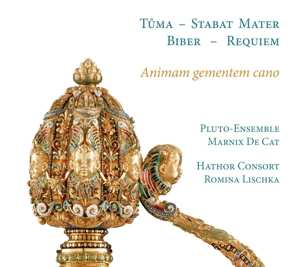 Album Heinrich Ignaz Franz Biber: Animam Gementem Cano
