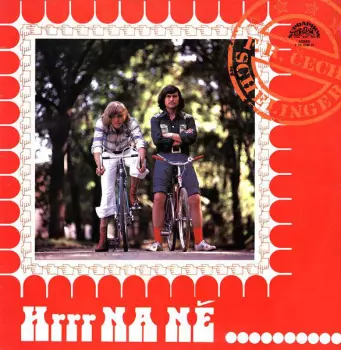 Jiří Schelinger: Hrrr Na Ně …