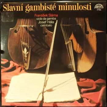 Josef Hála: Slavní Gambisté Minulosti