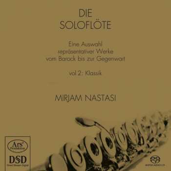 SACD Mirjam Nastasi: Die Soloflöte – Vol 2: Klassik