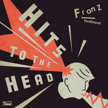CD Franz Ferdinand: Hits To The Head