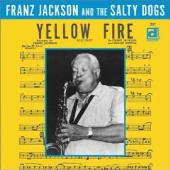 Album Franz Jackson: Yellow Fire