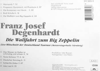 CD Franz Josef Degenhardt: Die Wallfahrt Zum Big Zeppelin