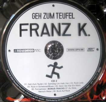 2CD Franz K.: Wir Haben Bock Auf Rock - Geh Zum Teufel DIGI