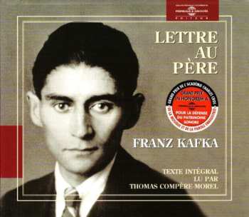 Album Franz Kafka: Lettre Au Père (Texte Intégral)