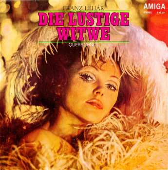Album Franz Lehár: Die Lustige Witwe  (Querschnitt)
