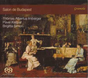 Album Franz Lehár: Thomas Albertus Irnberger, Pavel Kaspar & Brigitta Simon - Salon De Budapest
