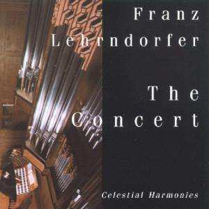 CD Franz Lehrndorfer: The Concert