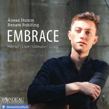 Album Franz Liszt: Äneas Humm - Embrace