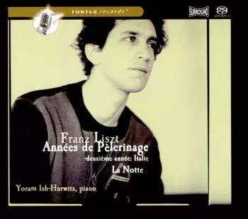 Années de Pèlerinage, Deuxième Année: Italie