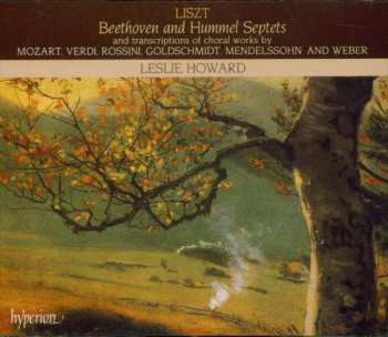 Album Ludwig van Beethoven: Beethoven & Hummel Septets And Transcriptions Of Choral Works