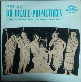 LP Franz Liszt: Die Ideale · Prometheus