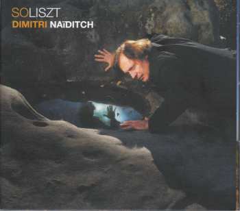Album Franz Liszt: Dimitri Naiditch - Soliszt