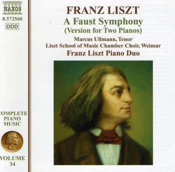 Album Franz Liszt: A Faust Symphony (Version For Two Pianos)