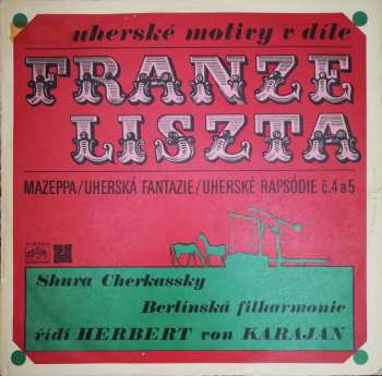 LP Berliner Philharmoniker: Mazeppa · Ungarische Fantasie · Ungarische Rhapsodien Nr. 4 Und Nr. 5