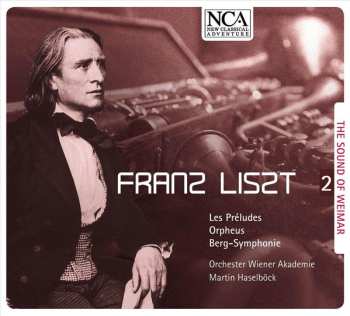 Album Franz Liszt: The Sound of Weimar 2