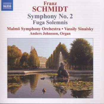 CD Franz Schmidt: Symphony No. 2, Fuga Solemnis