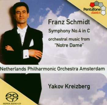 Album Yakov Kreizberg: Symphony No.4 In C, Orchestral Music From «Notre Dame»