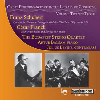 Album César Franck: Quintet For Piano And Strings In A Major, "The Trout" (Op. Posth. 114); Quintet For Piano And Strings In F Minor