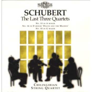 Album Franz Schubert: The Last Three Quartets - No.13 In A Minor/ No.14 In D Minor/ No.15 In G Major