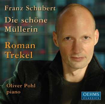Album Franz Schubert: Die Schöne Müllerin